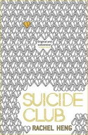 Suicide Club: If you could live forever . . . would you? - Kniha