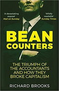 Bean Counters: The Triumph of the Accountants and How They Broke Capitalism - Kniha