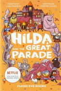 Hilda and the Great Parade - Kniha