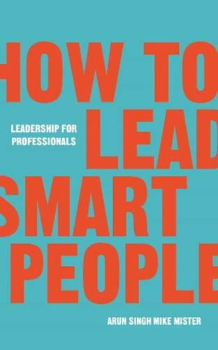 How to Lead Smart People: Leadership for Professionals - Kniha - Main image