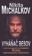 Vyháňač besov: Rusko medzi minulosťou a budúcnosťou - Kniha