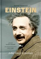 Einstein Jeho život a vesmír - Kniha