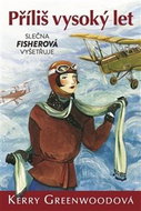 Příliš vysoký let: Slečna Fisherová vyšetřuje - Kniha