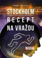 Stockholm Recept na vraždu - Kniha