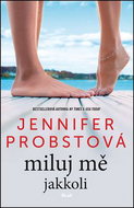 Miluj mě jakkoli - Kniha
