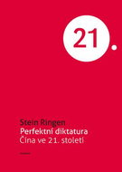 Perfektní diktatura: Čína ve 21. století - Kniha