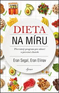 Dieta na míru: Převratný program pro zdraví a prevenci chorob - Kniha