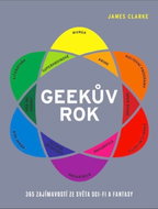 Geekův rok: 365 zajímavostí ze světa sci-fi a fantasy - Kniha