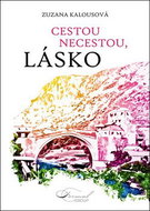 Cestou necestou, lásko - Kniha