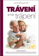 Trávení, a ne trápení - Kniha
