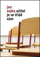 Učitel je ve třídě sám - Kniha