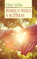 Ruku v ruce s Ježíšem - Kniha