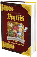 Rytíři První dobrodružství: Komiks, v němž jsi hrdinou - Kniha