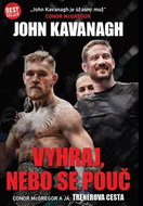 Vyhraj, nebo se pouč: Conor McGregor a já Trénerová cesta - Kniha