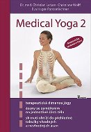 Medical Yoga 2: Anatomicky správné cvičení - Kniha