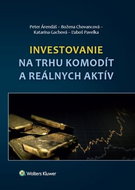Investovanie na trhu komodít a reálnych aktív - Kniha