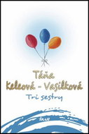 Tri sestry - Kniha