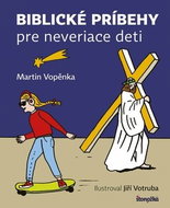 Biblické príbehy pre neveriace deti - Kniha