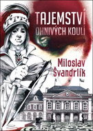 Tajemství ohnivých koulí - Kniha