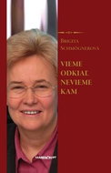 Vieme odkiaľ, nevieme kam - Kniha