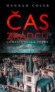 Čas zrádců: Cambridgeská pětka - Kniha