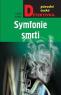 Symfonie smrti: původní česká detektivka - Kniha