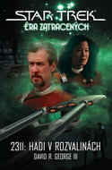 Star Trek Éra zatracených: 2311: Hadi v rozvalinách - Kniha