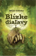 Blízke diaľavy - Kniha