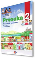 Prvouka 2: Pracovná učebnica pre 2. ročník základných škôl - Kniha