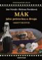 Kniha Mák jako potravina a droga - Kniha