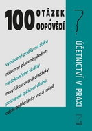 100 otázek a odpovědí: Učetnictví v praxi - Kniha