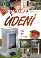 Všetko o údení: rady, tipy, recepty - Kniha