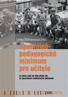 Speciálněpedagogické minimum: Co dělat, když do třídy přijde žák se speciálními vzdělávacími potřeba - Kniha