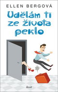 Udělám ti ze života peklo - Kniha