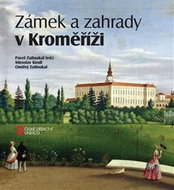 Zámek a zahrady v Kroměříži - Kniha