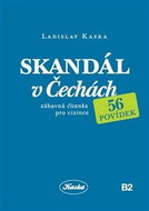 Skandál v Čechách: Zábavná čítanka pro cizince - Kniha