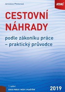 Cestovní náhrady podle zákoníku práce 2019: praktický průvodce - Kniha