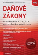 Daňové zákony v úplném znění k 1. 1. 2019 s přehledy a komentáři změn - Kniha