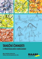 Taneční činnosti v předškolním vzdělávání - Kniha
