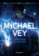 Michael Vey Uprchlík z cely 25 - Kniha