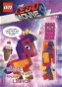 THE LEGO MOVIE 2 Vítejte ve světě královny Libovůle: obsahuje ministavebnici LEGO - Kniha