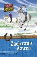 Katka a Azuro Záchrana Azura - Kniha