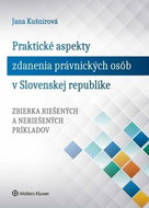 Praktické aspekty zdanenia právnických osôb v Slovenskej republike - Kniha