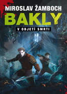 Bakly V objetí smrti - Kniha