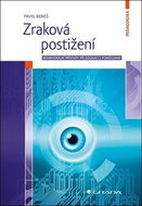 Zraková postižení: behaviorální přístupy při edukaci s pomůckami - Kniha