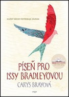 Píseň pro Issy Bradleyovou: Každý někdy potřebuje zázrak - Kniha