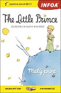 The Little Prince/Malý princ: zrcadlový text pro pokročilé B2-C1 - Kniha