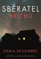 Sběratel hříchů: Detektiv Marie Karavajová - Kniha