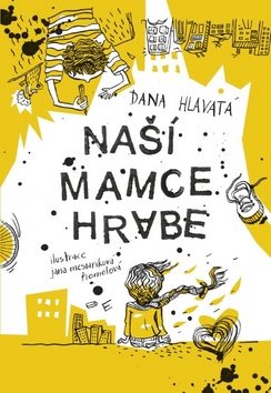 Naší mamce hrabe - Kniha - Main image