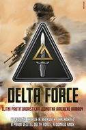 Delta Force: Elitní protiteroristická jednotka americké armády - Kniha
